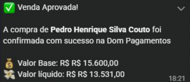 Venda aprovada de R$15.600,00 na Dom Pagamentos